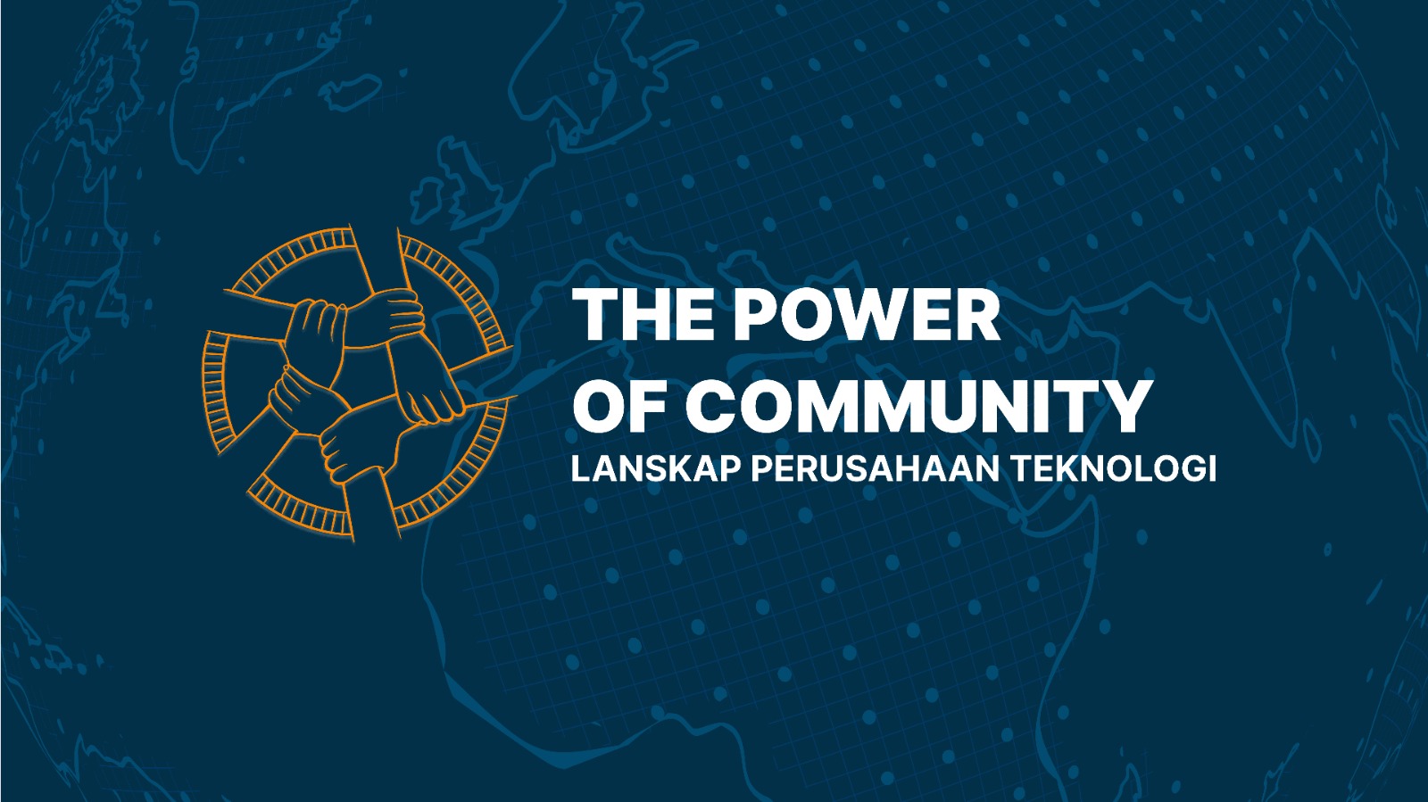 Pengaruh Komunitas  : Landskap Perusahaan Teknologi