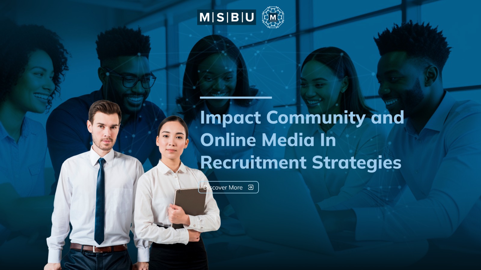 Impact Community and Online Media in Recruitment Strategies